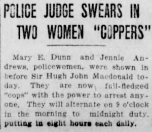 Mary Dunn alongside Jennie Andrews are sworn in as the first policewomen. Winnipeg Tribune, April 1, 1917. UML.
