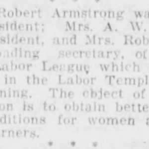 Organization of the Women's Labor League. Winnipeg Tribune, March 10, 1917. UML.