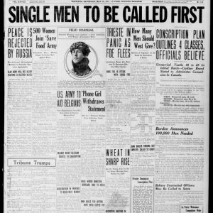 Conscription is announced. Winnipeg Tribune, May 19, 1917. UML.