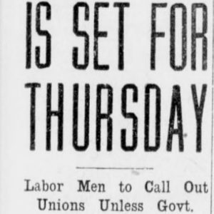 General strike planned in Winnipeg for October 24, 1918. Winnipeg Tribune, October 21, 1918. UML.
