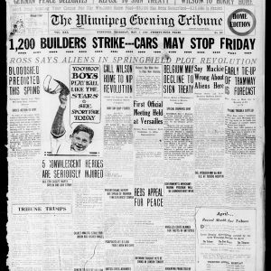 Front page when the building trades workers go on strike. Winnipeg Tribune, May 1, 1919. UML.